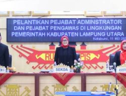 Sebanyak 217 Pejabat Lampung Utara dilantik